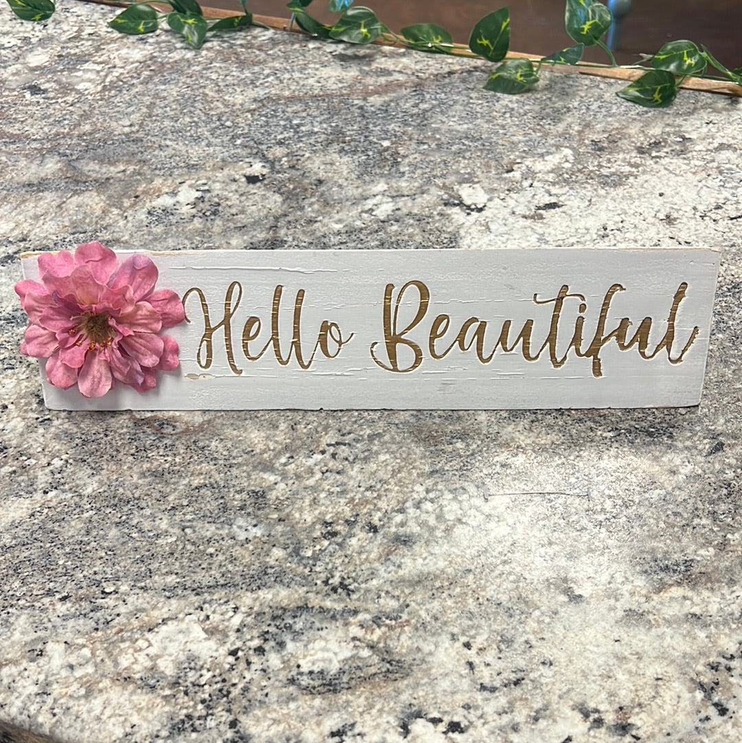 Hello Beautiful Sign