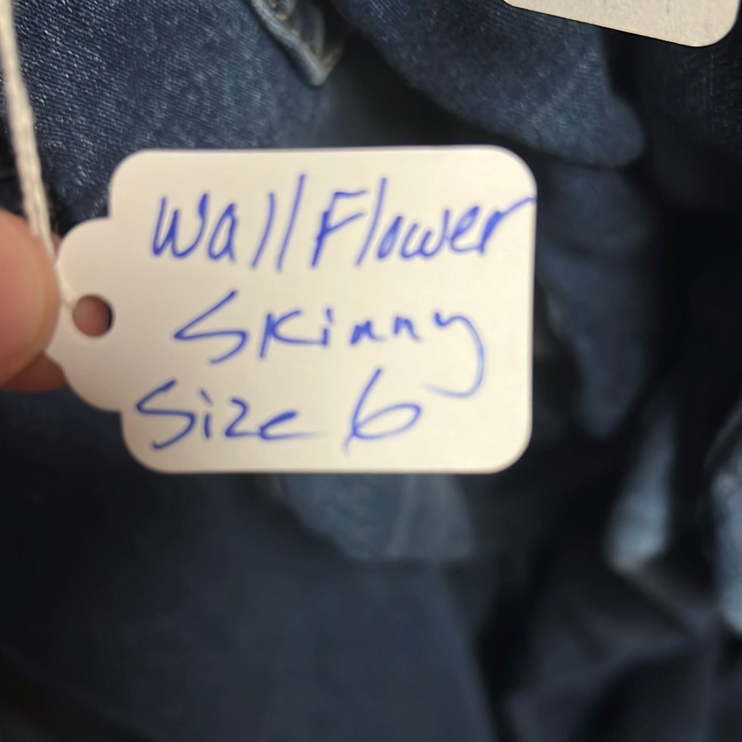 Wallflower Skinny 6