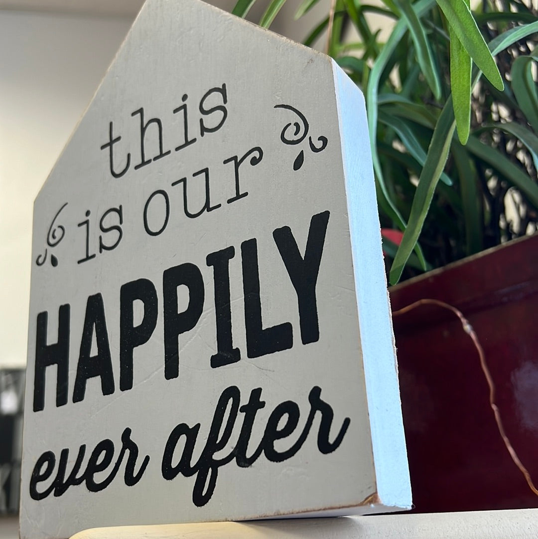 Ever After Sign
