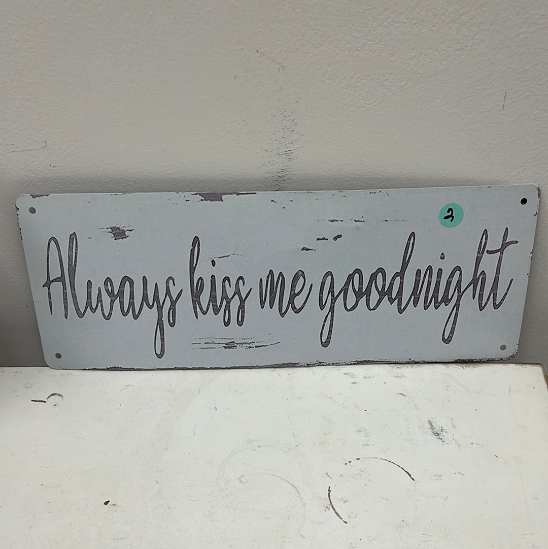 Kiss Goodnight Tin Sign