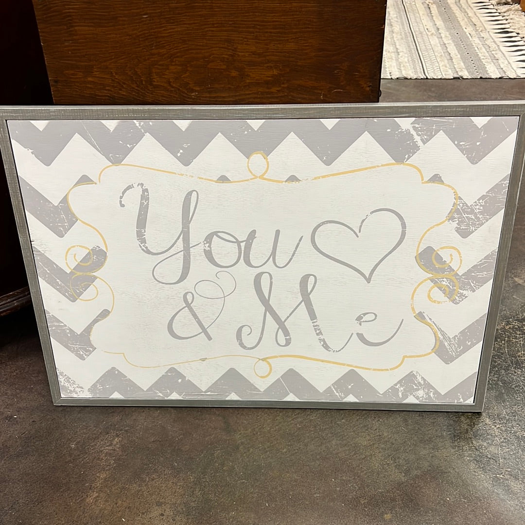 You & Me Sign