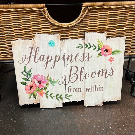 Happiness Blooms Sign