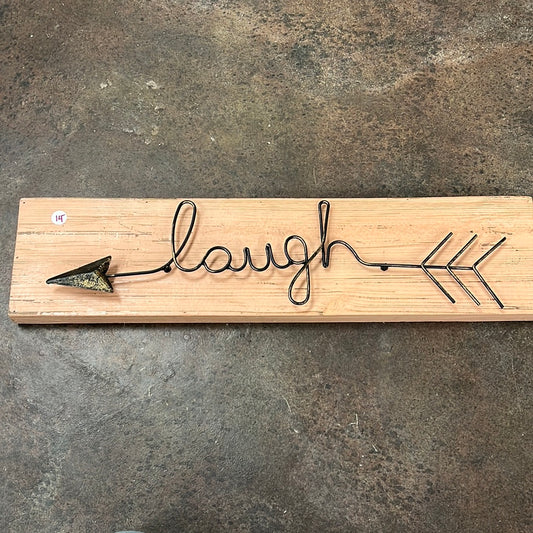 Laugh Wood Sign