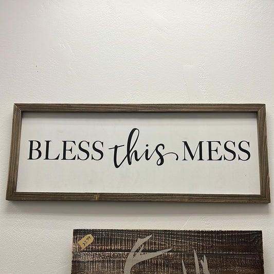 Bless This Mess Sign