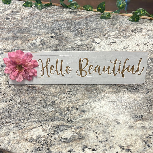 Hello Beautiful Sign