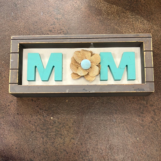 Mom Wood Sign