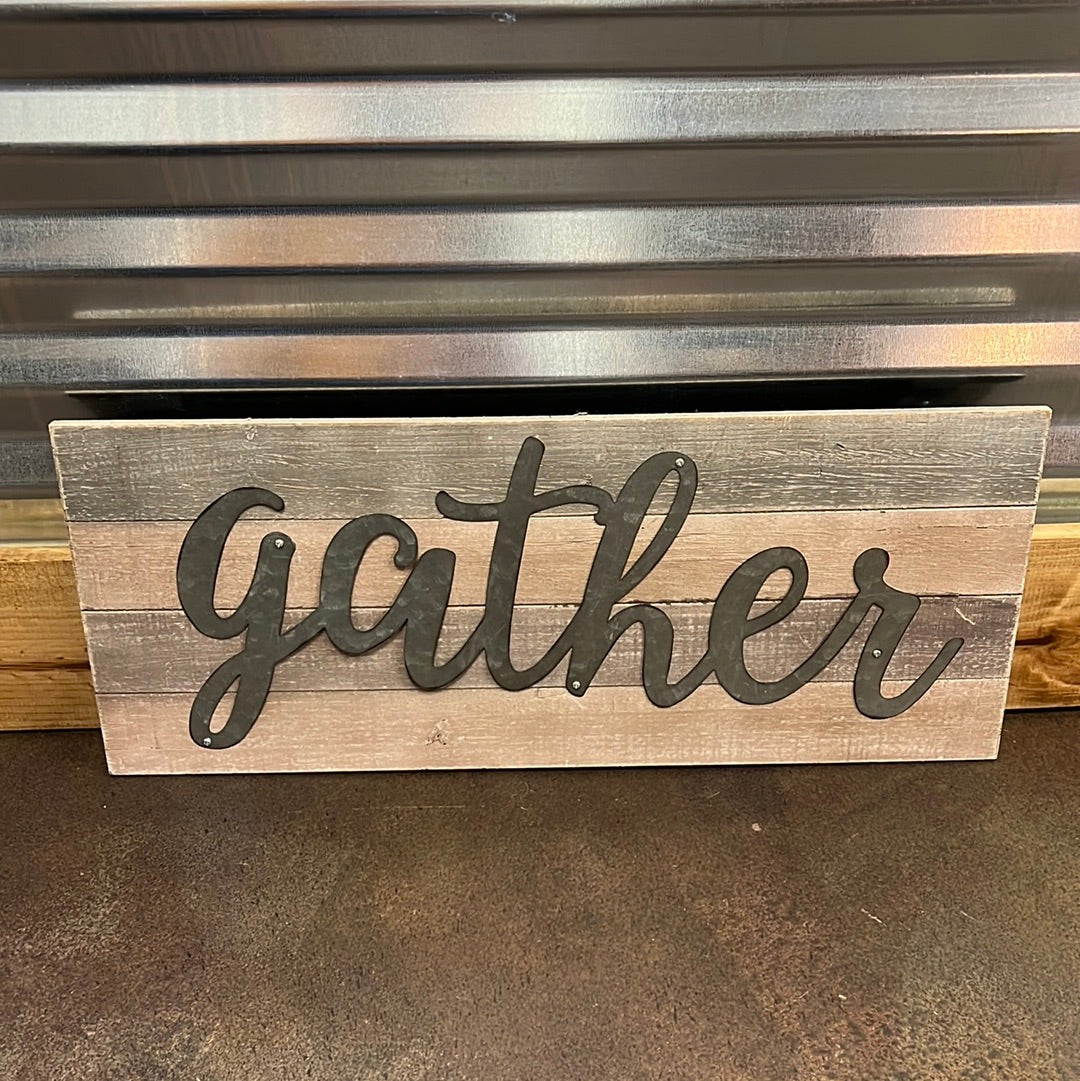 Gather Wood Sign