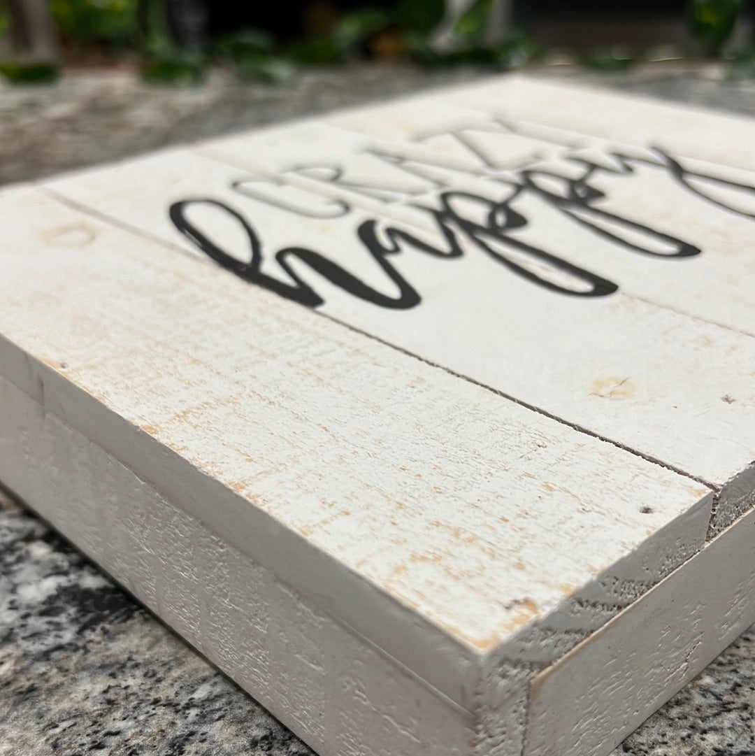 Happy Wood Sign