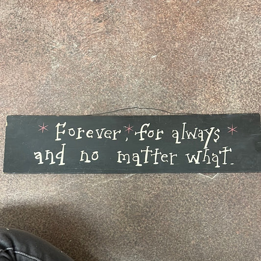 Forever Wood Sign