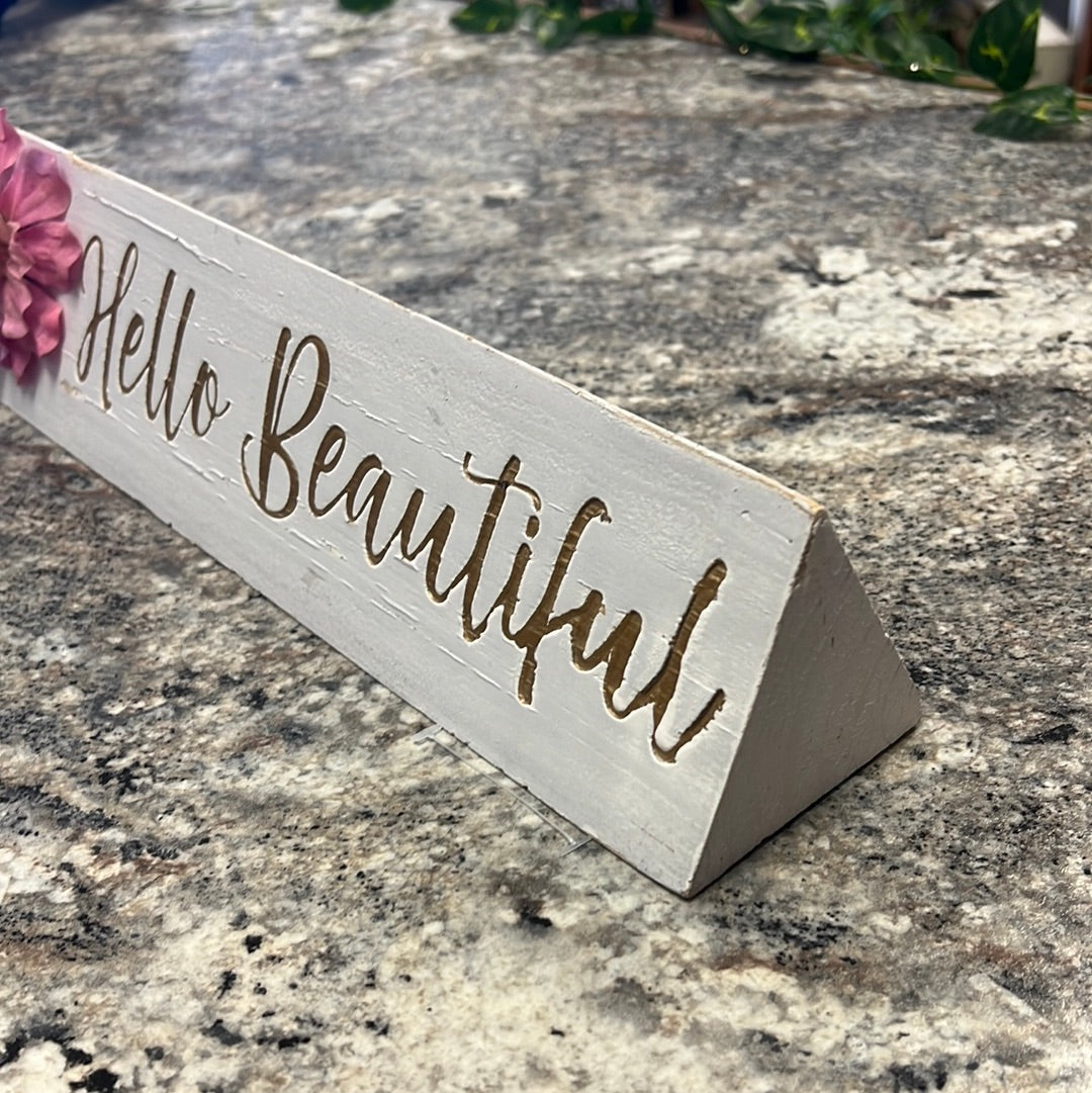 Hello Beautiful Sign