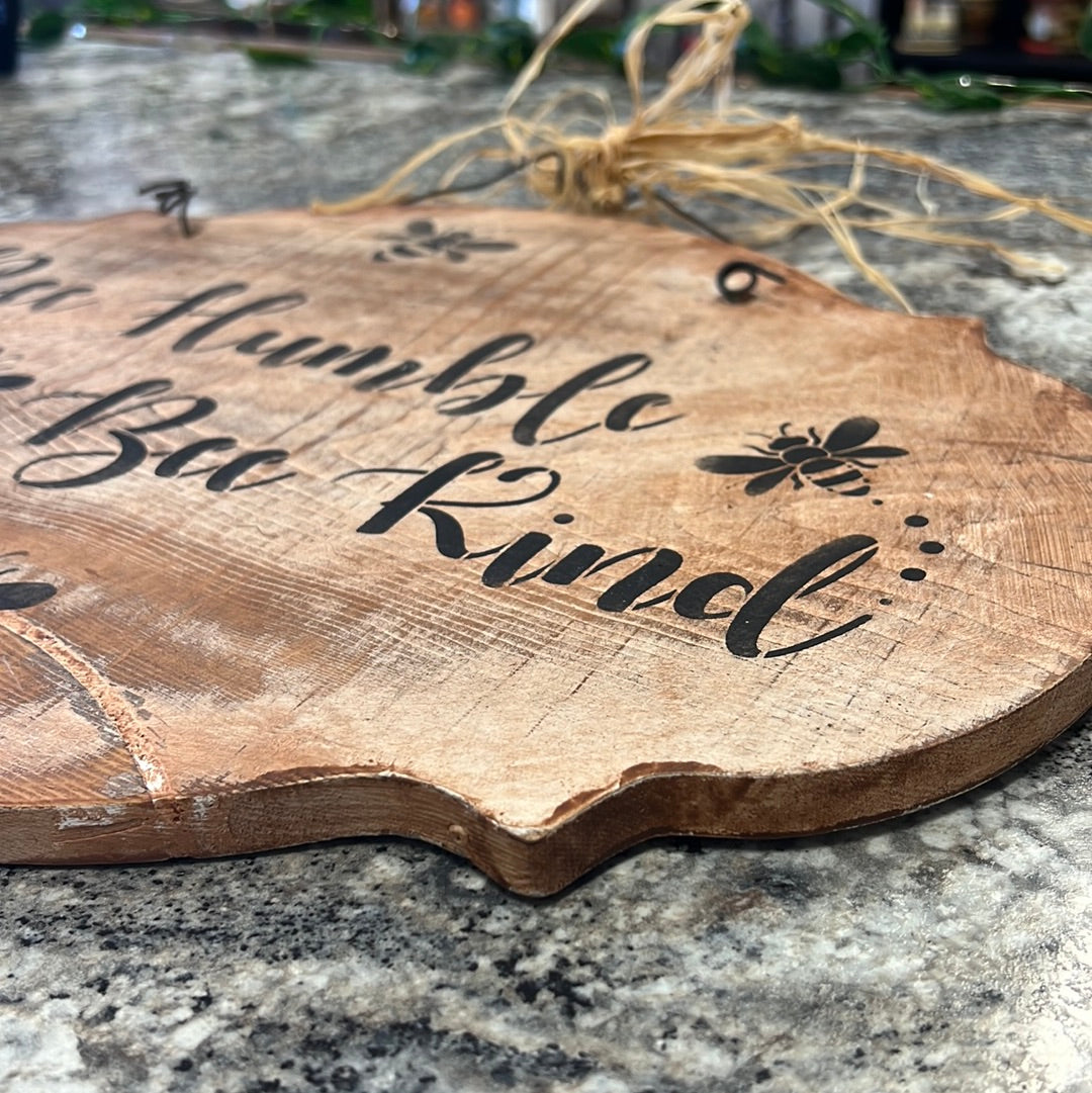 Bee Humble Sign
