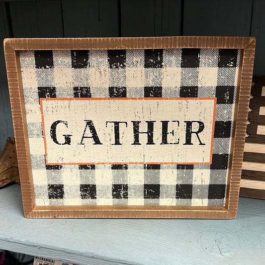 Gather Wood Sign