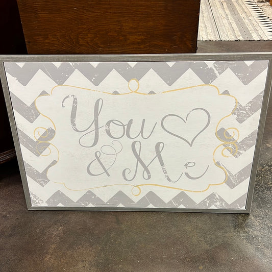 You & Me Sign